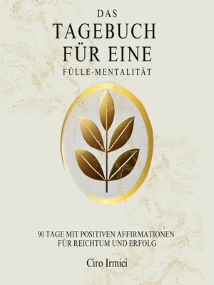 cover image of Das Tagebuch für eine Fülle-Mentalität